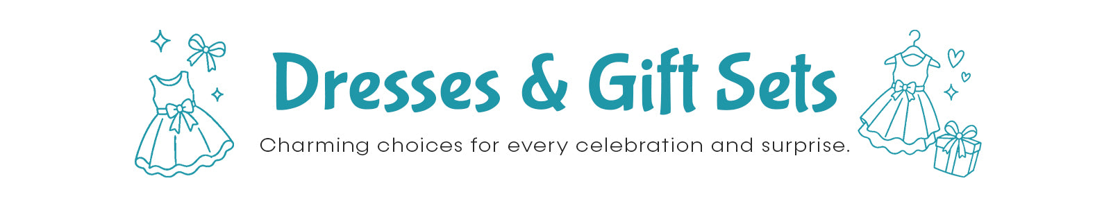Dresses & Gift Sets collection banner